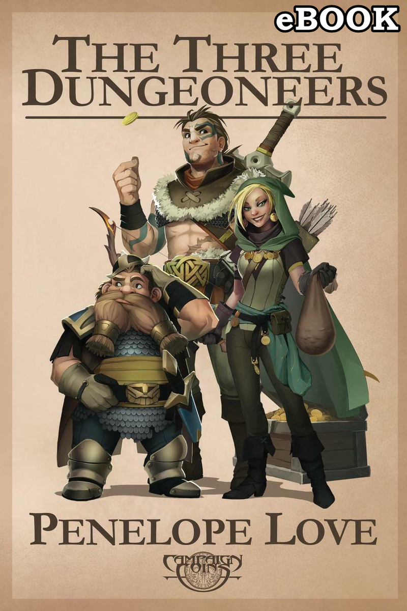 The Three Dungeoneers eBook